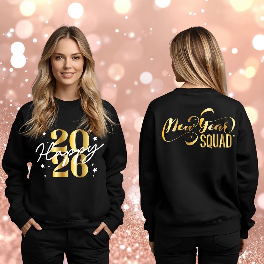 Shiny Gold New Year Squad 2026 Happy New Year Sweatshirt