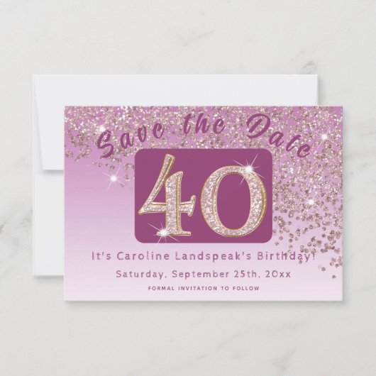 Shiny Rose Gold Glitzer zum 40. Geburtstag Save The Date (Vorderseite)