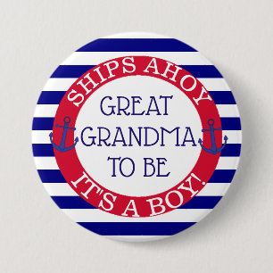 Ships Ahoy, sein Boy Baby Shower Oma zu sein Button