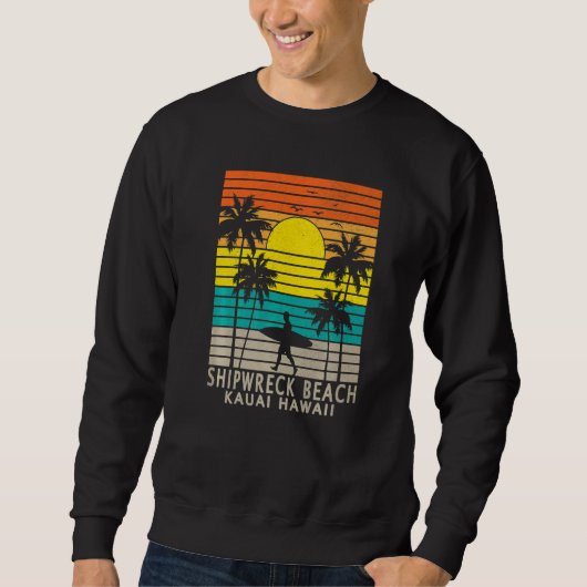Shipwreck Beach Kauai Hawaii HI Hawaiian Island Su Sweatshirt (Vorderseite)