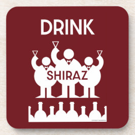 Shiraz Wine Drinkers Getränkeuntersetzer