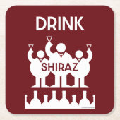 Shiraz Wine Drinkers Rechteckiger Pappuntersetzer (Vorderseite)