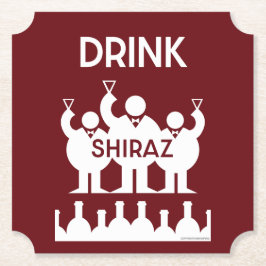 Shiraz Wine Drinkers Untersetzer