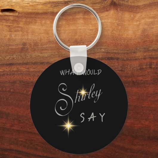 Shirley Ballas bestimmt, was Shirley S Schlüsselanhänger (Vorderseite)