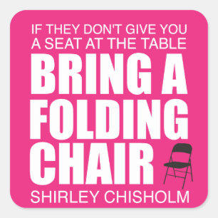 Shirley Chisholm Faltstuhl Pink Quadratischer Aufkleber