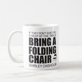 Shirley Chisholm Folding Chair Kaffeetasse