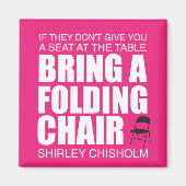 Shirley Chisholm Folding Chair Pink Magnet (Vorne)