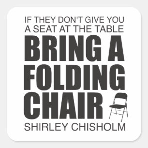 Shirley Chisholm Folding Chair Quadratischer Aufkleber