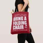 Shirley Chisholm Folding Chair Tasche (Von Nahem)