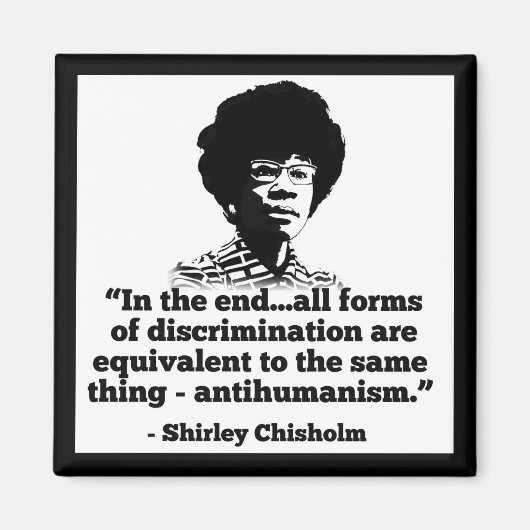 Shirley Chisholm-Magnet Magnet (Vorne)
