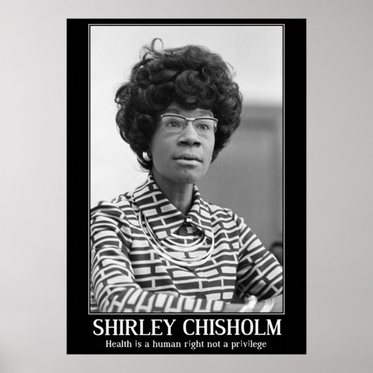 SHIRLEY CHISHOLM - SCHWARZE GESCHICHTE POSTER (Vorne)