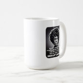 Shirley Chisholm Zitat stereotype BLM Kaffeetasse (VorderseiteRechts)