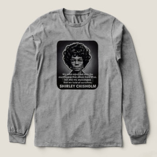 Shirley Chisholm zitieren Black Life Materie Tri-Blend Shirt