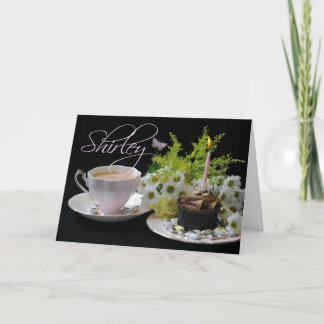 Shirley Geburtstagskarte mit Teekuchen und Blume Karte