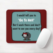 Shirley Sheep Funny Sarcasm Go To Hell Editable Mousepad (Mit Mouse)