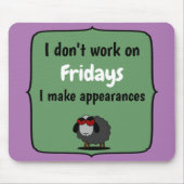 Shirley Sheep Funny Sarcasm Work Fridays Editable Mousepad (Vorne)