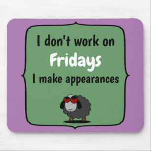 Shirley Sheep Funny Sarcasm Work Fridays Editable Mousepad