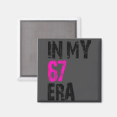 Shirt 67 Meme 67 Era Six Magnet (Vorderseite/Rückseite)