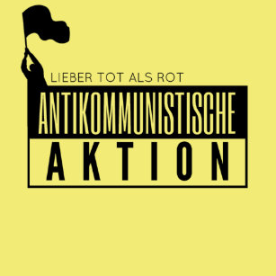 shirt_antikommunistische_aktion_t_shirt-rd2e5926bbd374b5aa8ad0d8df539b788_k21vw_307.jpg