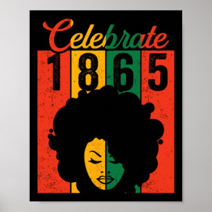 Shirt Black Women feiert Unabhängigkeitstag 1865 Poster