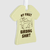 Shirt der ersten Vogelbeobachtung Ornament (Vorderseite)