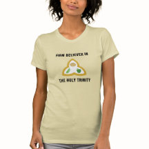 Shirt "Der feste Glaube an die Dreifaltigkeit"