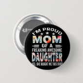 Shirt der Mütter für die Mama von der Tochter Button (Vorne & Hinten)