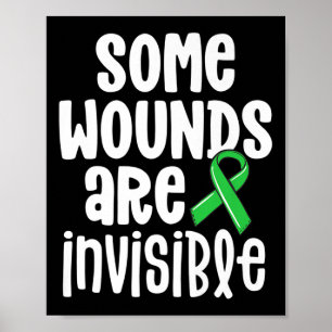 Shirt der psychischen Gesundheit Einige Wunden sin Poster