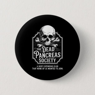 Shirt der toten Bauchspeicheldrüse Button