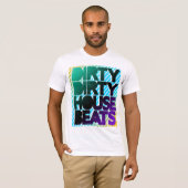 Shirt - Dirty House Beats 3 (Vorne ganz)