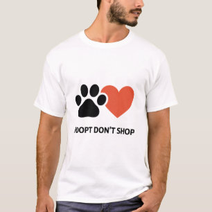 Shirt Don't Shop adoptiert