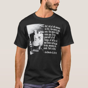 Shirt für Leben - Einfachheit - Jim Wendler Zitat