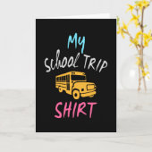 Shirt für meine Schulreise Karte (Gelbe Blume)