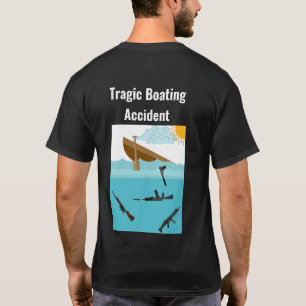 Shirt für tragische Schiffsunfälle