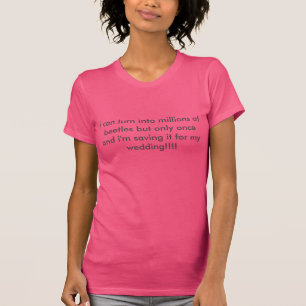 Shirt für verlobte Frauen mit geheimen
