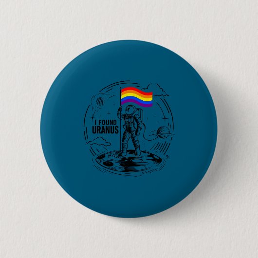 Shirt Gefunden Uranus Regenbogen Raumfahrer Astron Button (Vorderseite)
