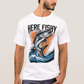 Shirt Here-Fishy Graphic Funny Funny T - Shirt