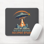 Shirt Hol Loser Wir Machen Eclipse Mousepad (Mit Mouse)