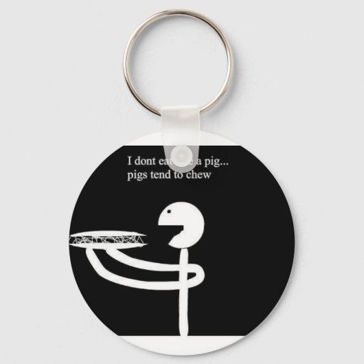 Shirt isst ich nicht wie ein Schwein Schlüsselanhänger (Vorderseite)