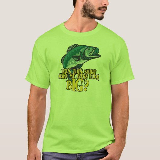 Shirt macht meinen Bass zum großen Funny Fishing (Vorderseite)