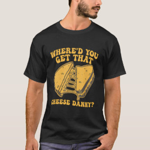 Shirt mit gegrilltem Käse, wo haben Sie den Käse D