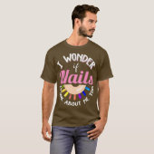 Shirt Nail Tech Quote für Nail-Techniker (Vorne ganz)