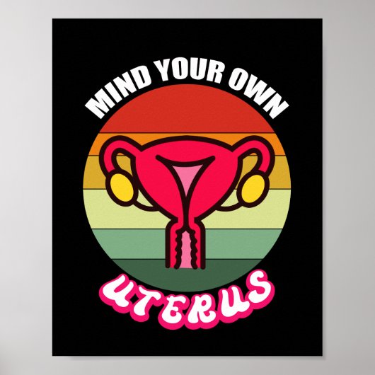 Shirt Pro Choice-Shirt für Reproduktionsrechte Poster (Vorne)