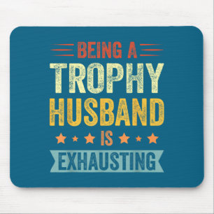 Shirt Trophäe Ehemann Erschöpfend Vintage-Trophäe Mousepad