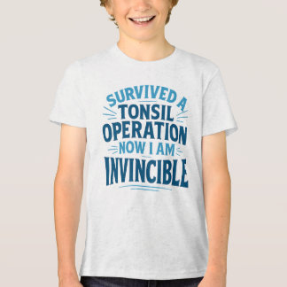 Shirt "Unbesiegbarer Tonsil Operation Survivor"