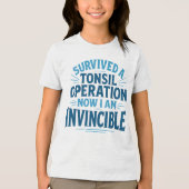 Shirt "Unbesiegbarer Tonsil Operation Survivor" (Vorderseite)