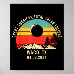 Shirt Waco Tx Texas Totale Sonnenfinsternis Poster