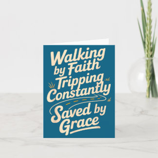 Shirt Walking Faith Ständig Stolpernd Gerettet Karte
