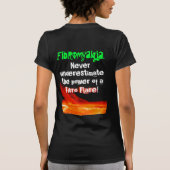 Shirt: Warnung! Fibromyalgia-Aufflackern! T-Shirt (Rückseite)