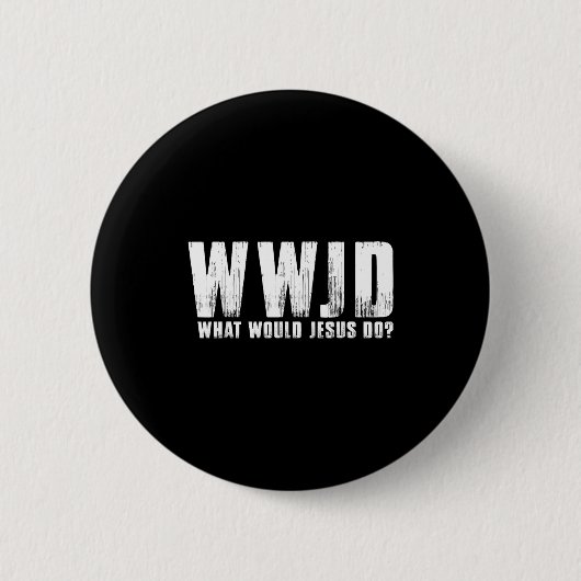 Shirt Was Würde Jesus Wwjd Christlich Button (Vorderseite)